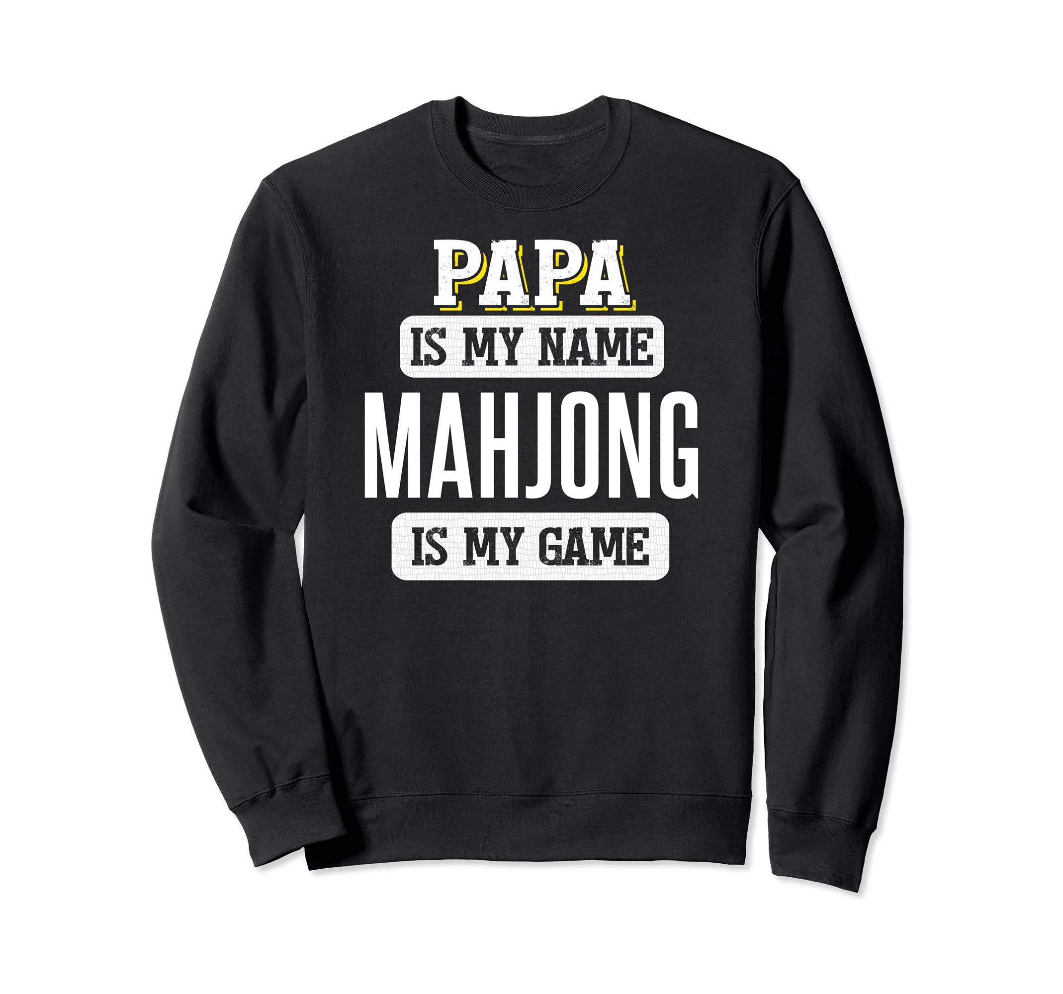 Funny Mahjong Gift for Papa Fathers Day Design Sweatshirt