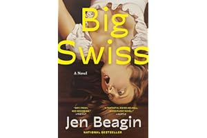 Big Swiss: A Novel