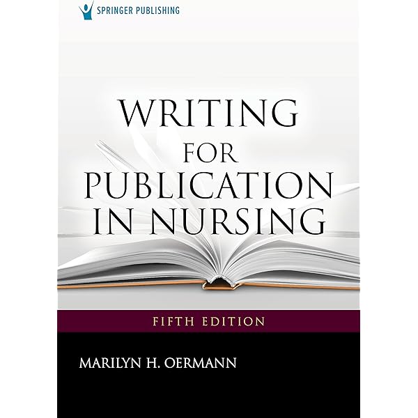 Writing for Publication in Nursing eBook : Oermann PhD RN ANEF