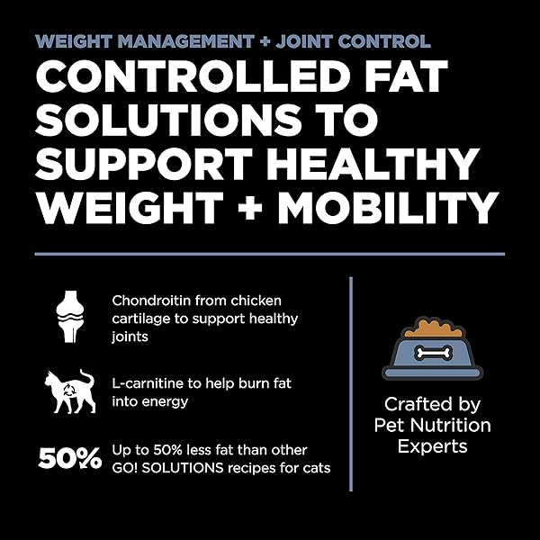 GO! SOLUTIONS WEIGHT MANAGEMENT + JOINT CARE CHICKEN GRAIN-FREE DRY CAT FOOD, PREMIUM KIBBLE FOR HEALTHY DIETING IN ADULTS & SENIORS, WITH NATURAL SOURCES OF CHONDROITIN FOR GOOD MOBILITY, 8 LB BAG