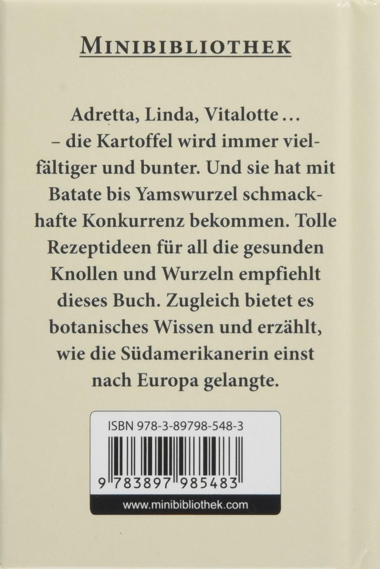 Kartoffeln Vielseitig Beliebt Minibibliothek Format 6 2 Cm X 9 5 Cm Amazon De Carola Ruff Bucher