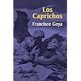 Los Caprichos (Dover Fine Art, History of Art)