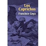 Los Caprichos (Dover Fine Art, History of Art)
