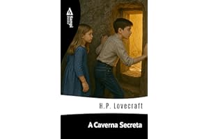 A Caverna Secreta (Portuguese Edition)