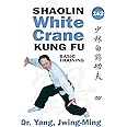 Shaolin White Crane Gong Fu Basic Training 1 & 2 Kung Fu Dr. Yang, Jwing-Ming
