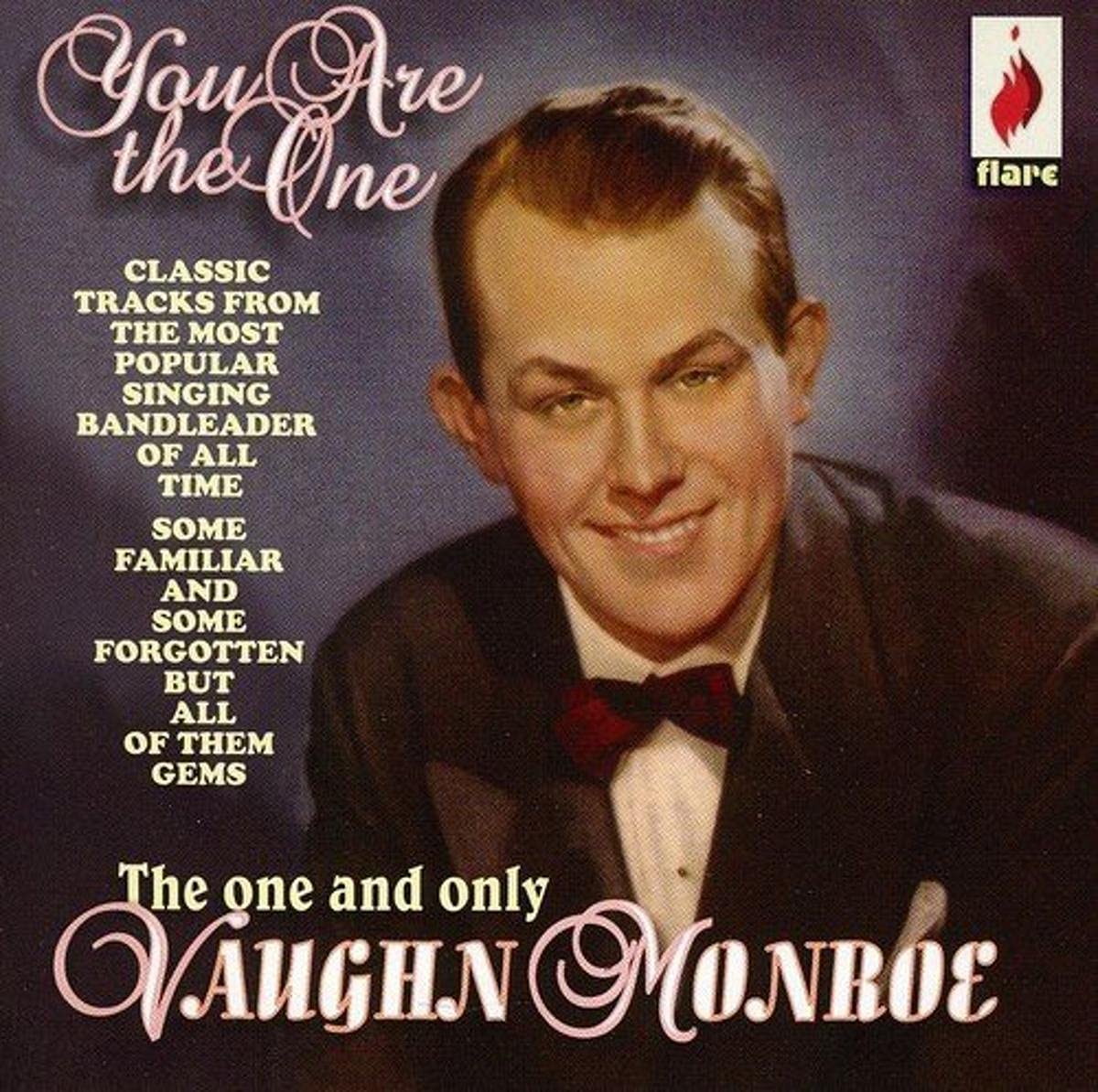 Vaughn Monroe You Are The One The One And Only Vaughn Monroe