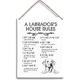 FUGWN A Labrador’s House Rules Dog Wooden Signs 8x10, Labrador Retriever Gifts, Signs for Home Decor, Dog Decorations for the Home, Wall Decor, House Rules Sign, Gifts for Pet Owners Owners