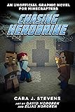 Chasing Herobrine: An Unofficial Graphic Novel for