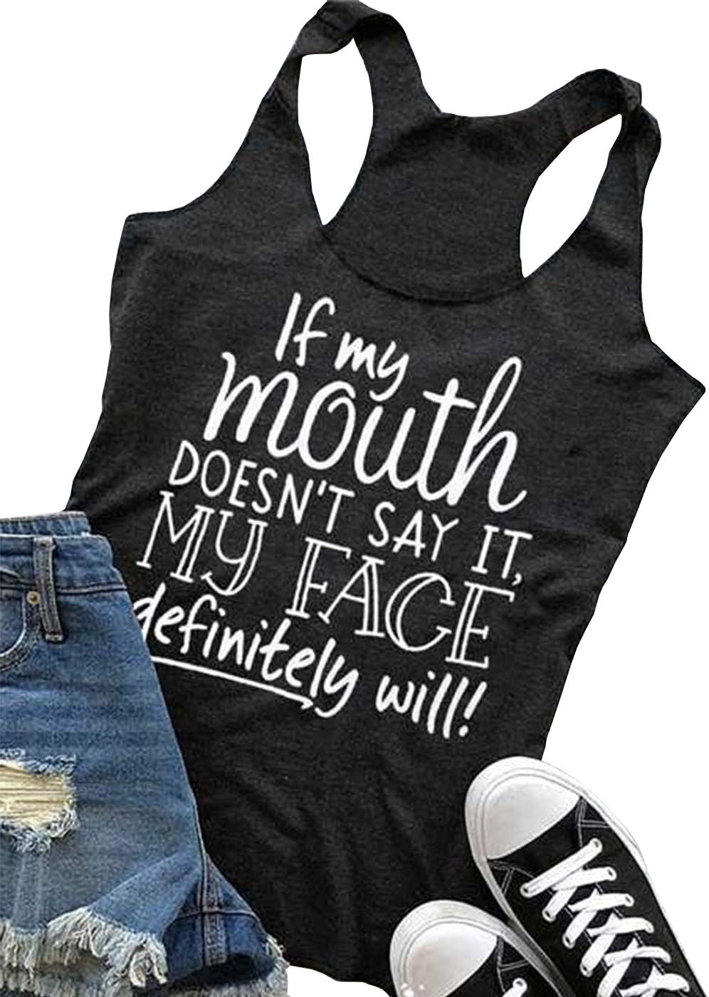 ALLTB Womens Saying Tank Tops Lady If My Mouth Doesn't Say it My Face Definitely Will Funny Letters Casual Racerback Black