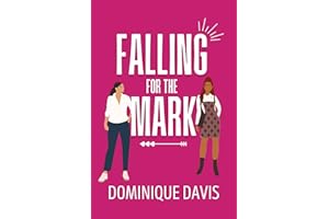 Falling For the Mark: A Sapphic Con Artist Romance (Swindled In Love Book 1)