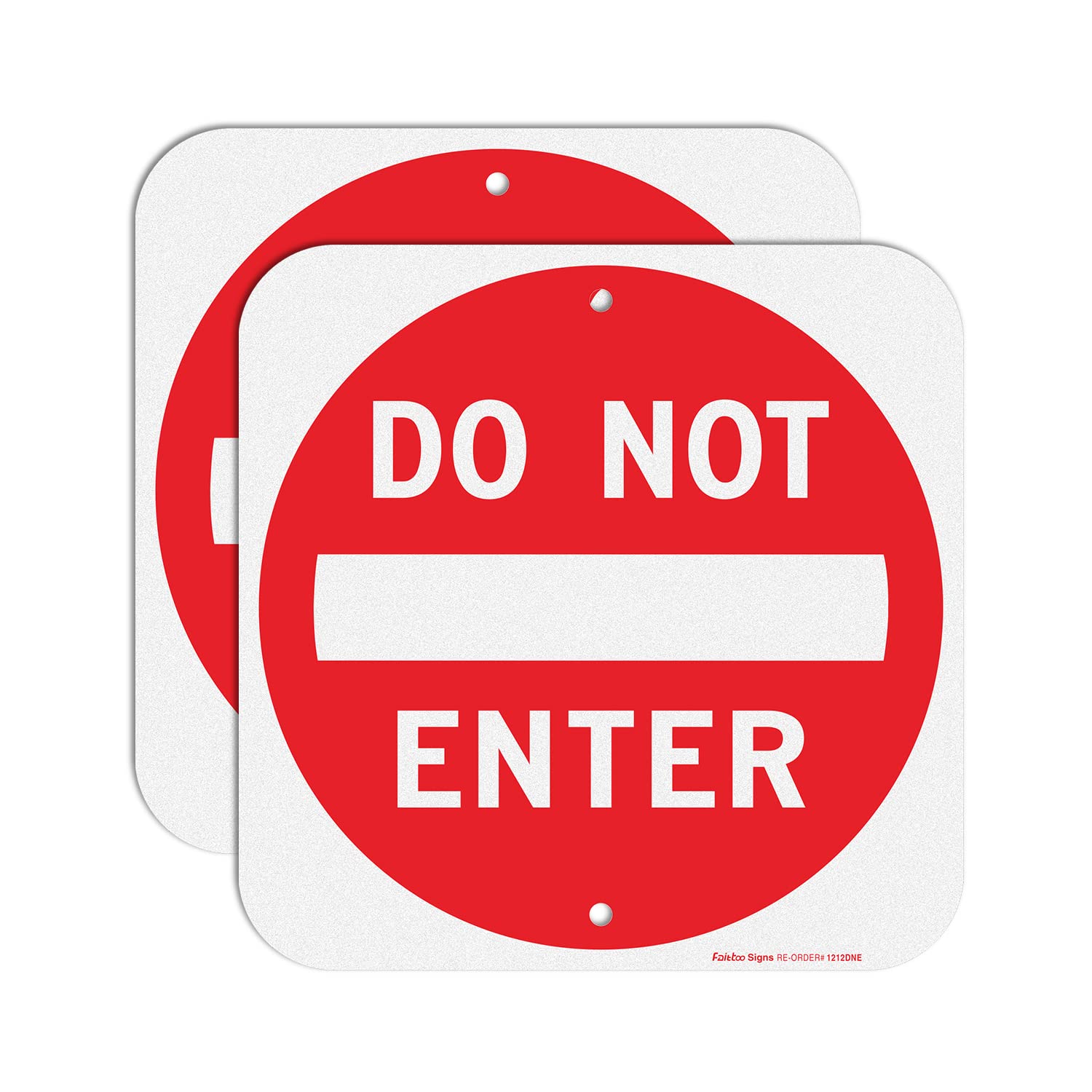 Faittoo Large Do Not Enter Sign - 2 Pack - 30 x 30 cm Rust Free .040 Aluminum - UV Protected, Waterproof, Weatherproof and Fade Resistant - 2 Pre-drilled Holes