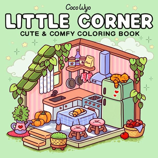 Little Corner: Coloring Book for Adults and Teens, Super Cute Designs of Cozy, Hygge Spaces for Relaxation (Cozy Spaces Color