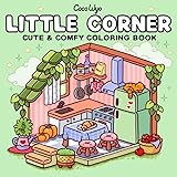 Little Corner: Coloring Book for Adults and
