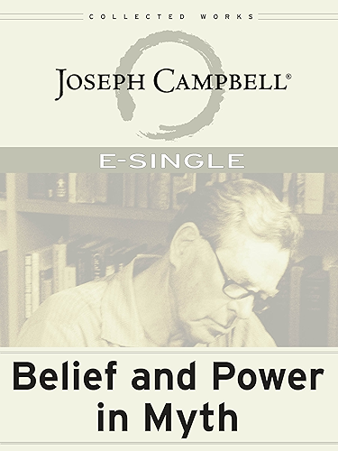 Download Belief and Power in Myth (E-Singles) (English Edition) PDF