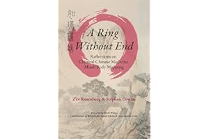 A Ring Without End: Reflections on Classical Chinese Medicine Mind/Body Mapping