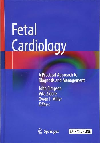 Download Fetal Cardiology: A Practical Approach to Diagnosis and Management PDF