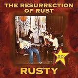 The Resurrection Of Rust