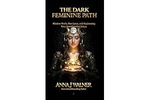 The Dark Feminine Path: Shadow Work, Past Lives, and Reclaiming Your Manifestation Magick
