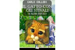 Il gatto con gli stivali (E altre fiabe) (Italian Edition)