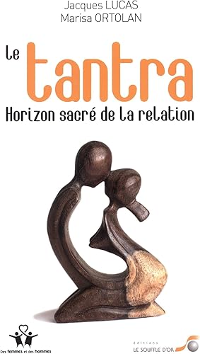 Download Le Tantra, horizon sacré de la relation PDF