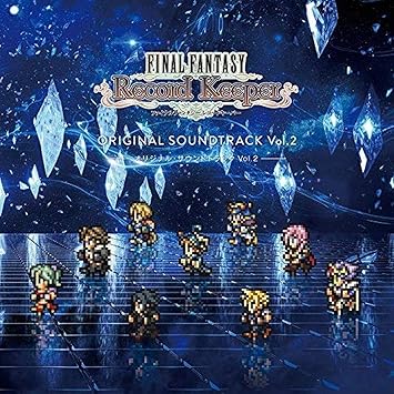 Amazon Final Fantasy Record Keeper オリジナル サウンドトラック Vol 2 ゲーム ミュージック ゲーム ミュージック