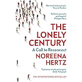 The Lonely Century: A Call to Reconnect