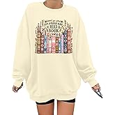 MNLYBABY Book Sweatshirts Women Graphic: It's a Good Day to Read Book Shirts Bookish Teacher Reading Lovers Tops