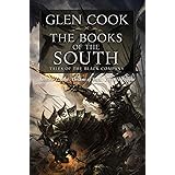 Books of the South: Tales of the Black Company (Shadow Games / Dreams of Steel / The Silver Spike)