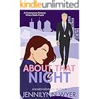 About That Night: A second chance, small town romance (Fallen Brook: The Montgomerys Book 3)