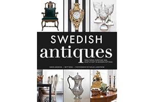 Swedish Antiques: Traditional Furniture and Objets d'Art in Modern Settings