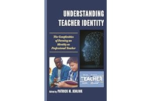 Understanding Teacher Identity: The Complexities of Forming an Identity as Professional Teacher