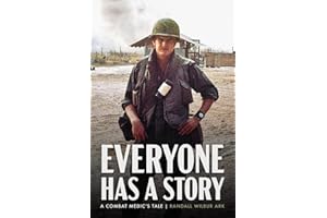 Everyone Has a Story: A Combat Medic's Tale