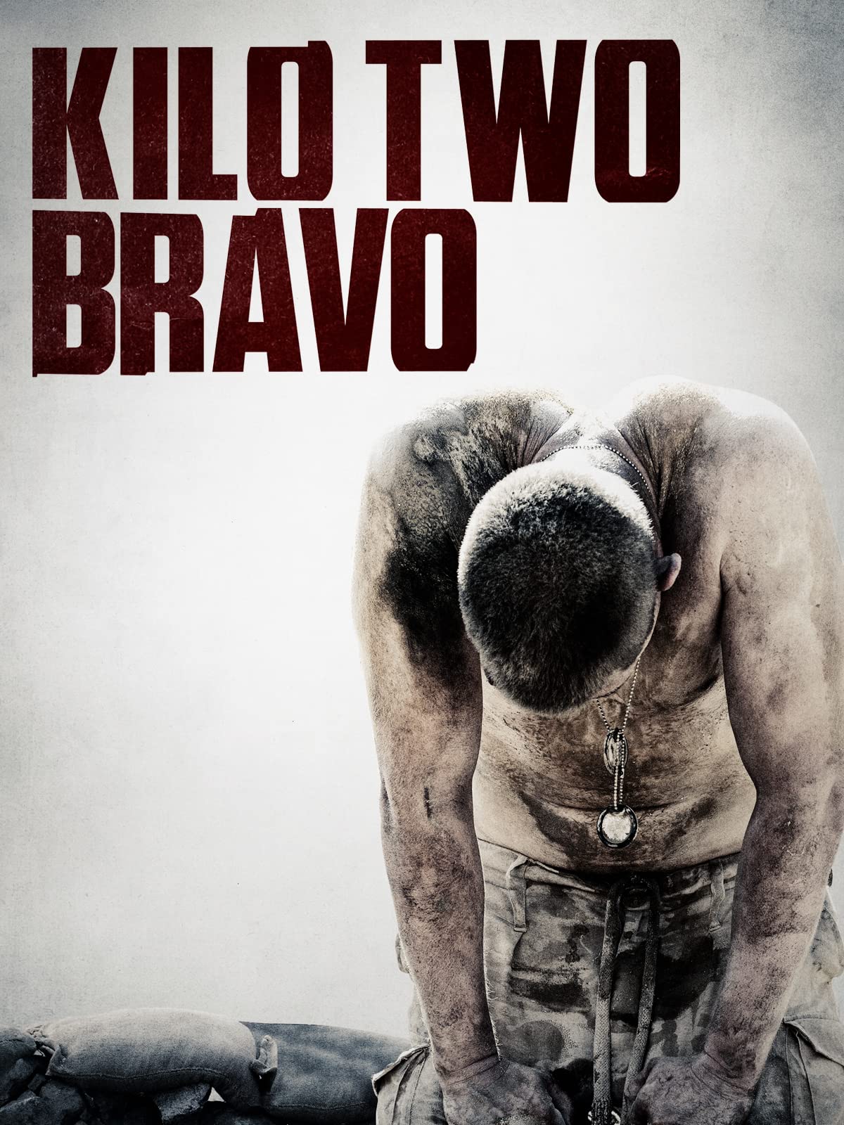 Watch Kilo Two Bravo | Prime Video