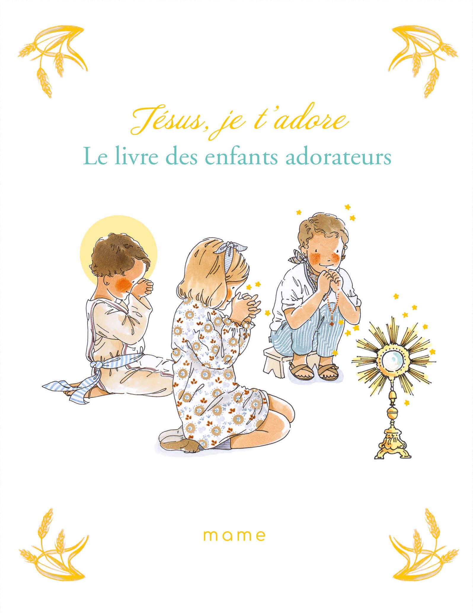 Jesus Je T Adore Le Livre Des Enfants Adorateurs Du Mesnil Sabine By Bm Amazon Com Books Jesus Je T Adore Le Livre Des Enfants Adorateurs Du Mesnil Sabine By Bm Amazon Com Books