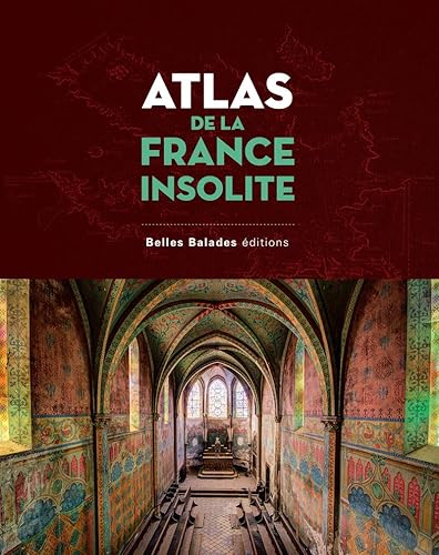 Download Atlas de la France insolite PDF