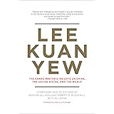 Lee Kuan Yew: The Grand Master's Insights on China, the United States, and the World (Belfer Center Studies in International 