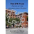 The JFK Files: Pieces of the Assassination Puzzle
