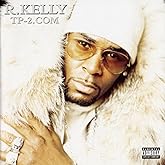 R. Kelly - TP.3 Reloaded - Amazon.com Music