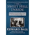 The Sweet Hell Inside: The Rise of an Elite Black Family in the Segregated South (National Book Award Winner)