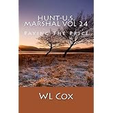 Hunt-U.S. Marshal Vol 24: Paying The Price