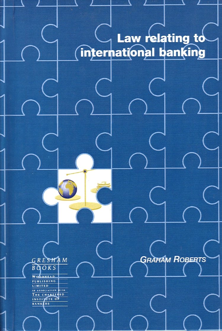 Law Relating To International Banking Amazon Co Uk Graham