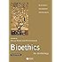 Bioethics, 2nd Edition