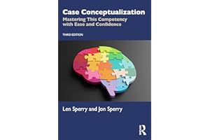 Case Conceptualization: Mastering This Competency with Ease and Confidence