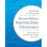 Merriam-Webster's Intermediate Dictionary - Middle School Dictionary - Features 70,000+ entries, usage examples, illustrations &amp; more