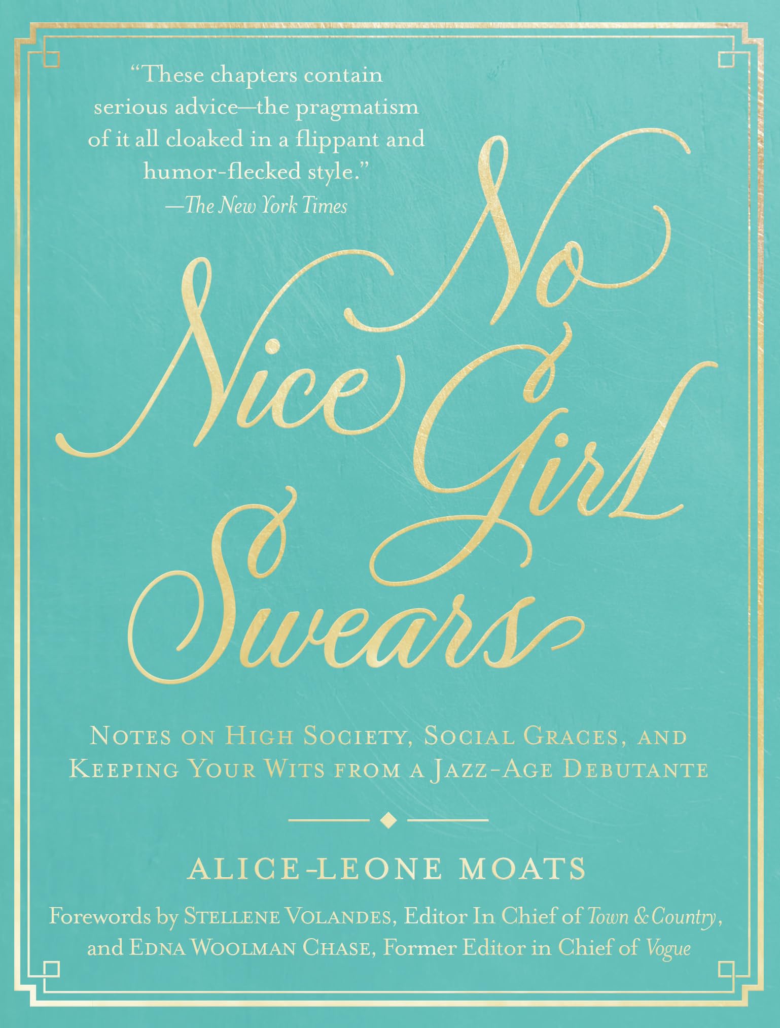 No Nice Mua No Nice Girl Swears: Notes on High Society, Social Graces, and ...