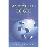 The Many Worlds of Logic