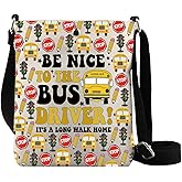 Bus Driver Purse Shoulder Bag Be Nice To The Bus Driver Back To Bus Driver Appreciation Gift Bus School Crossbody Bag
