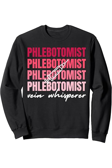 Phlebotomist Shirts Lab Phlebotomist Sweatshirt Phlebotomy Tech