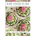 Raw Food Feast: Vibrant Health Through Living Foods