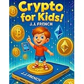 Crypto For Kids!